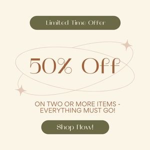 50% off TWO or more items